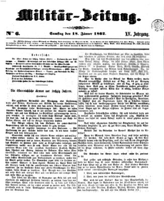 Militär-Zeitung Samstag 18. Januar 1862