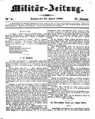 Militär-Zeitung Samstag 25. Januar 1862