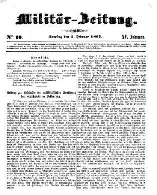 Militär-Zeitung Samstag 1. Februar 1862