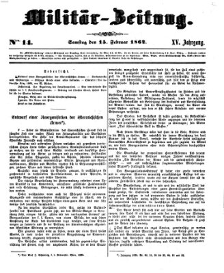 Militär-Zeitung Samstag 15. Februar 1862