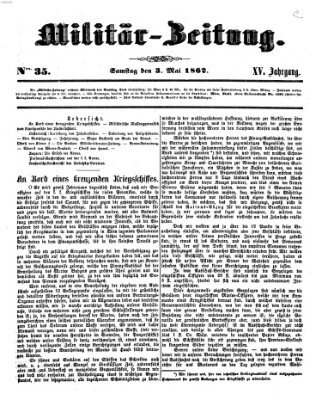 Militär-Zeitung Samstag 3. Mai 1862