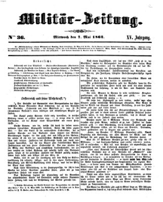 Militär-Zeitung Mittwoch 7. Mai 1862