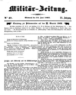 Militär-Zeitung Mittwoch 18. Juni 1862