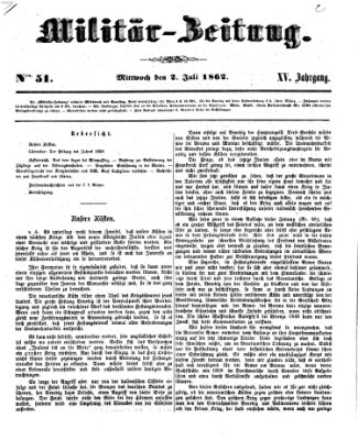 Militär-Zeitung Mittwoch 2. Juli 1862