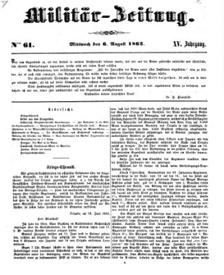 Militär-Zeitung Mittwoch 6. August 1862