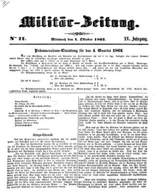 Militär-Zeitung Mittwoch 1. Oktober 1862