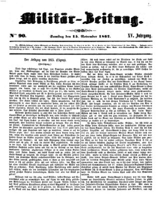 Militär-Zeitung Samstag 15. November 1862