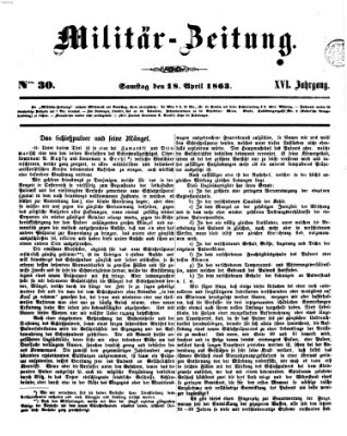 Militär-Zeitung Samstag 18. April 1863