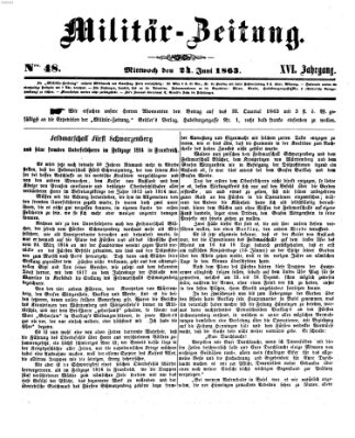 Militär-Zeitung Mittwoch 24. Juni 1863