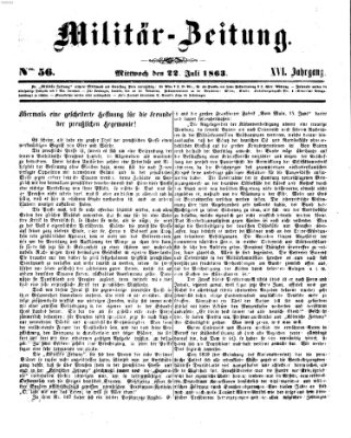 Militär-Zeitung Mittwoch 22. Juli 1863