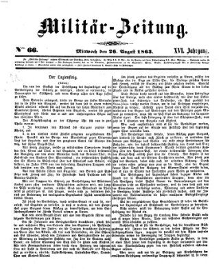 Militär-Zeitung Mittwoch 26. August 1863