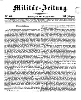 Militär-Zeitung Samstag 29. August 1863