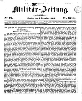 Militär-Zeitung Samstag 5. Dezember 1863