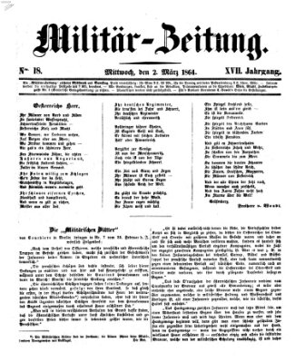 Militär-Zeitung Mittwoch 2. März 1864