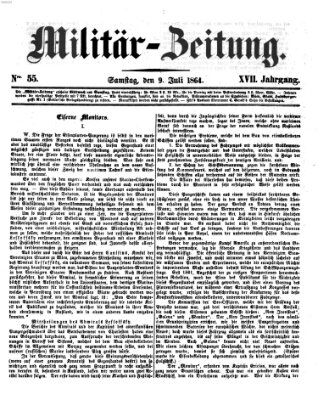 Militär-Zeitung Samstag 9. Juli 1864