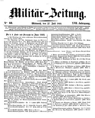 Militär-Zeitung Mittwoch 27. Juli 1864