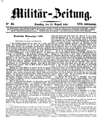 Militär-Zeitung Samstag 13. August 1864