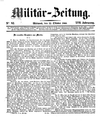 Militär-Zeitung Mittwoch 12. Oktober 1864