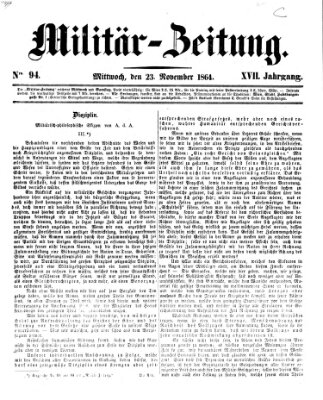 Militär-Zeitung Mittwoch 23. November 1864