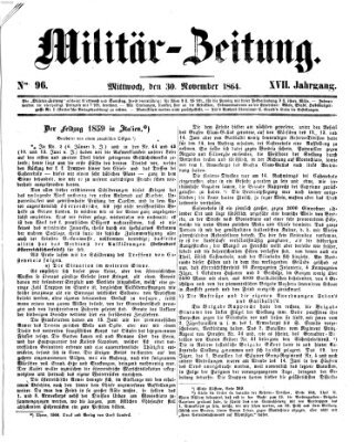 Militär-Zeitung Mittwoch 30. November 1864