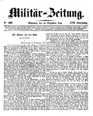 Militär-Zeitung Mittwoch 14. Dezember 1864