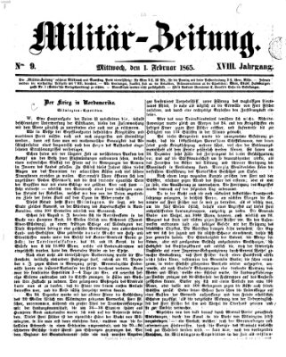 Militär-Zeitung Mittwoch 1. Februar 1865