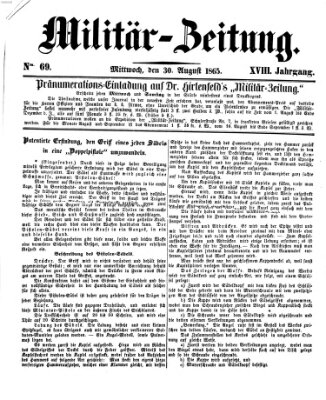 Militär-Zeitung Mittwoch 30. August 1865