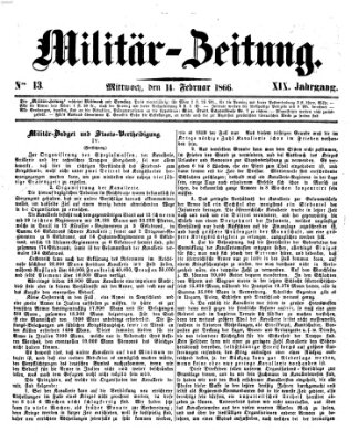 Militär-Zeitung Mittwoch 14. Februar 1866