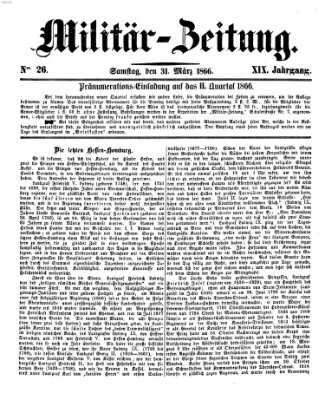 Militär-Zeitung Samstag 31. März 1866