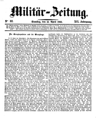 Militär-Zeitung Samstag 21. April 1866