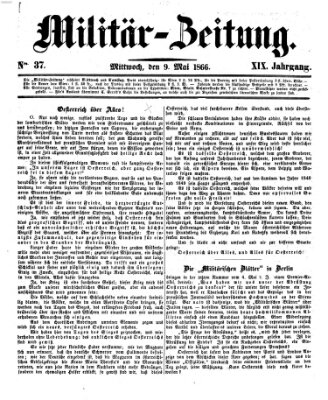 Militär-Zeitung Mittwoch 9. Mai 1866