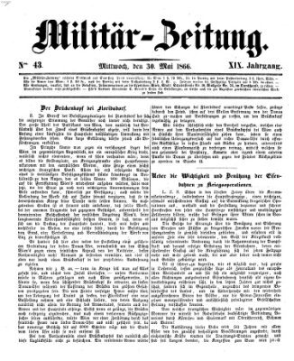 Militär-Zeitung Mittwoch 30. Mai 1866