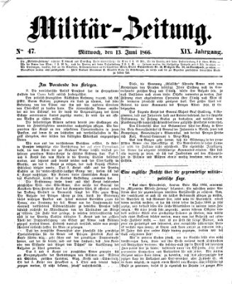 Militär-Zeitung Mittwoch 13. Juni 1866