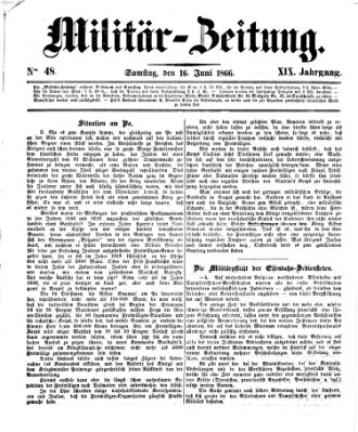 Militär-Zeitung Samstag 16. Juni 1866