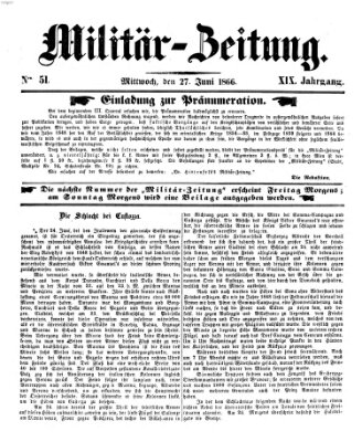 Militär-Zeitung Mittwoch 27. Juni 1866