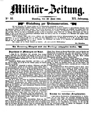 Militär-Zeitung Samstag 30. Juni 1866