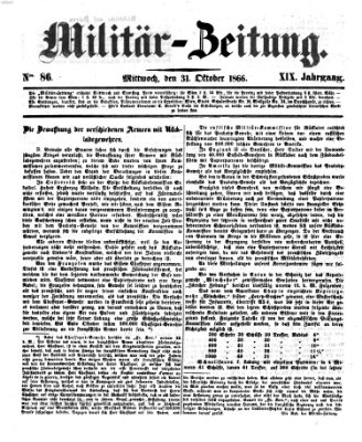 Militär-Zeitung Mittwoch 31. Oktober 1866