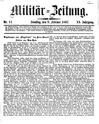 Militär-Zeitung Samstag 9. Februar 1867