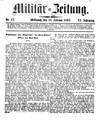 Militär-Zeitung Mittwoch 13. Februar 1867