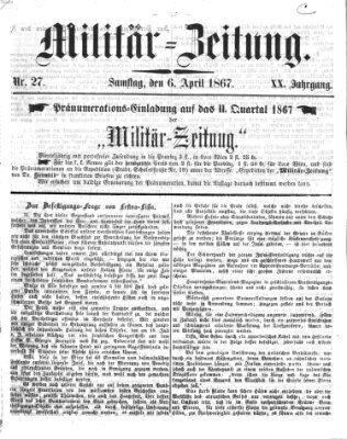 Militär-Zeitung Samstag 6. April 1867