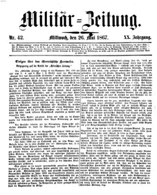 Militär-Zeitung Sonntag 26. Mai 1867