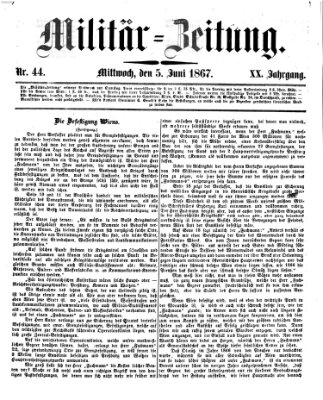 Militär-Zeitung Mittwoch 5. Juni 1867