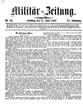 Militär-Zeitung Samstag 15. Juni 1867