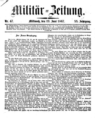 Militär-Zeitung Mittwoch 19. Juni 1867