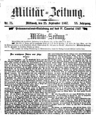 Militär-Zeitung Mittwoch 25. September 1867