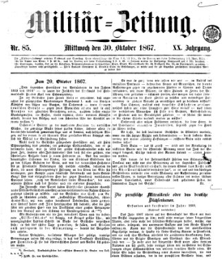 Militär-Zeitung Mittwoch 30. Oktober 1867