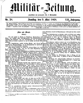 Militär-Zeitung Samstag 9. Mai 1868