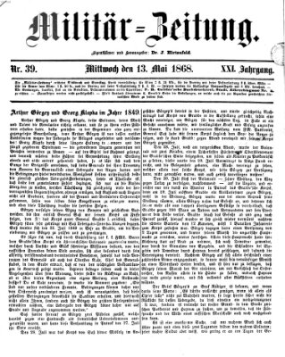 Militär-Zeitung Mittwoch 13. Mai 1868