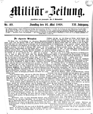 Militär-Zeitung Samstag 16. Mai 1868