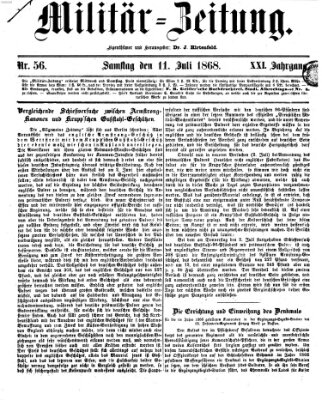 Militär-Zeitung Samstag 11. Juli 1868